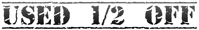 Used ½ off in Santa Ana
